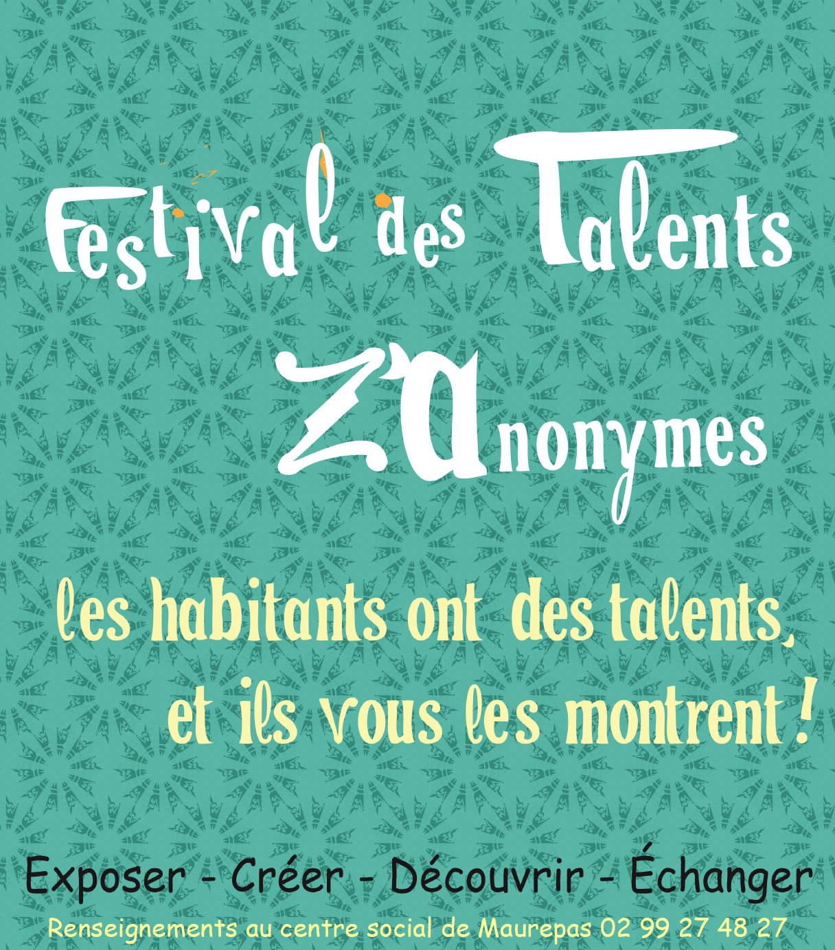 Lire la suite à propos de l’article Festival des Talents Z’Anonymes