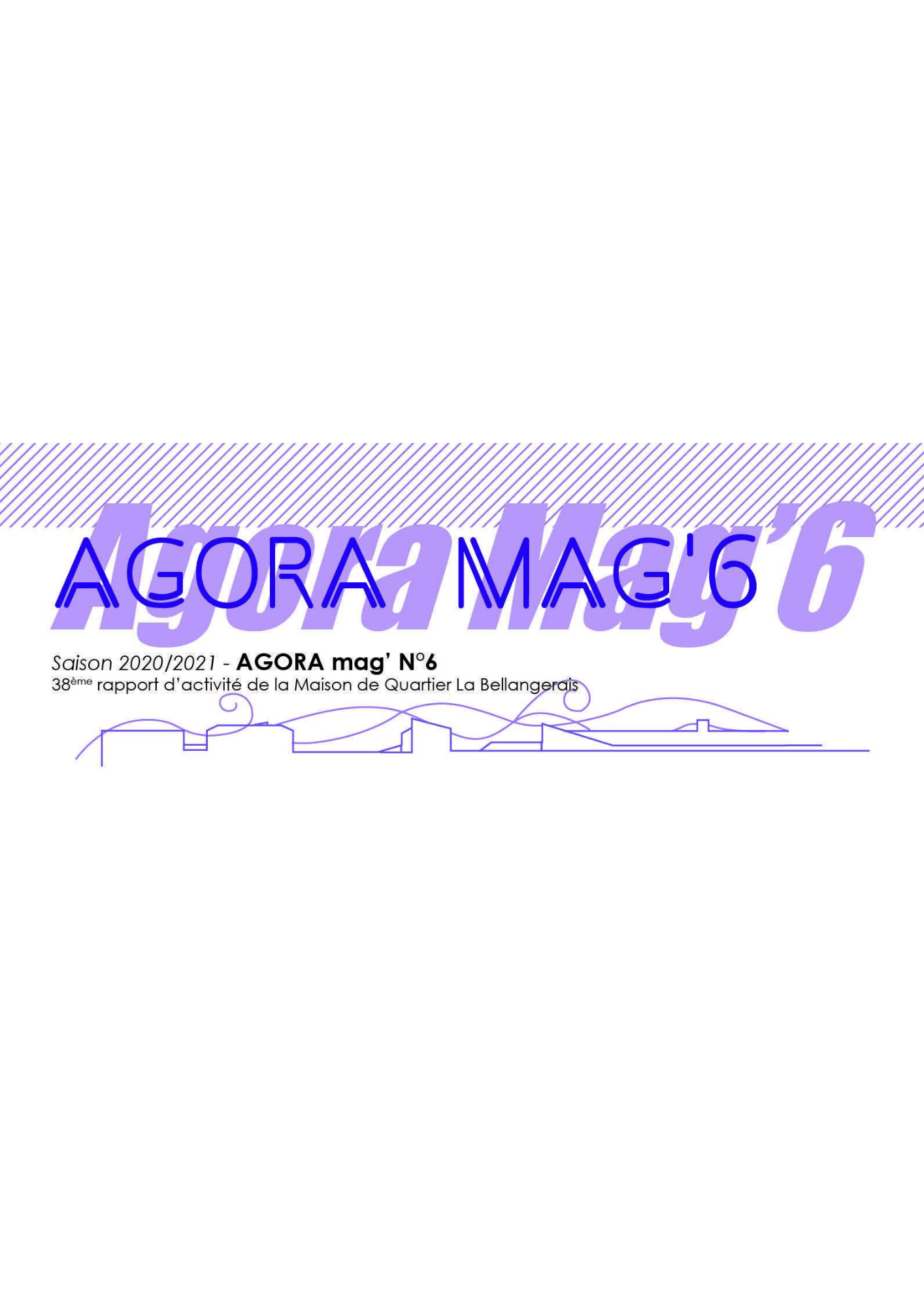 Lire la suite à propos de l’article AGORA MAG 6