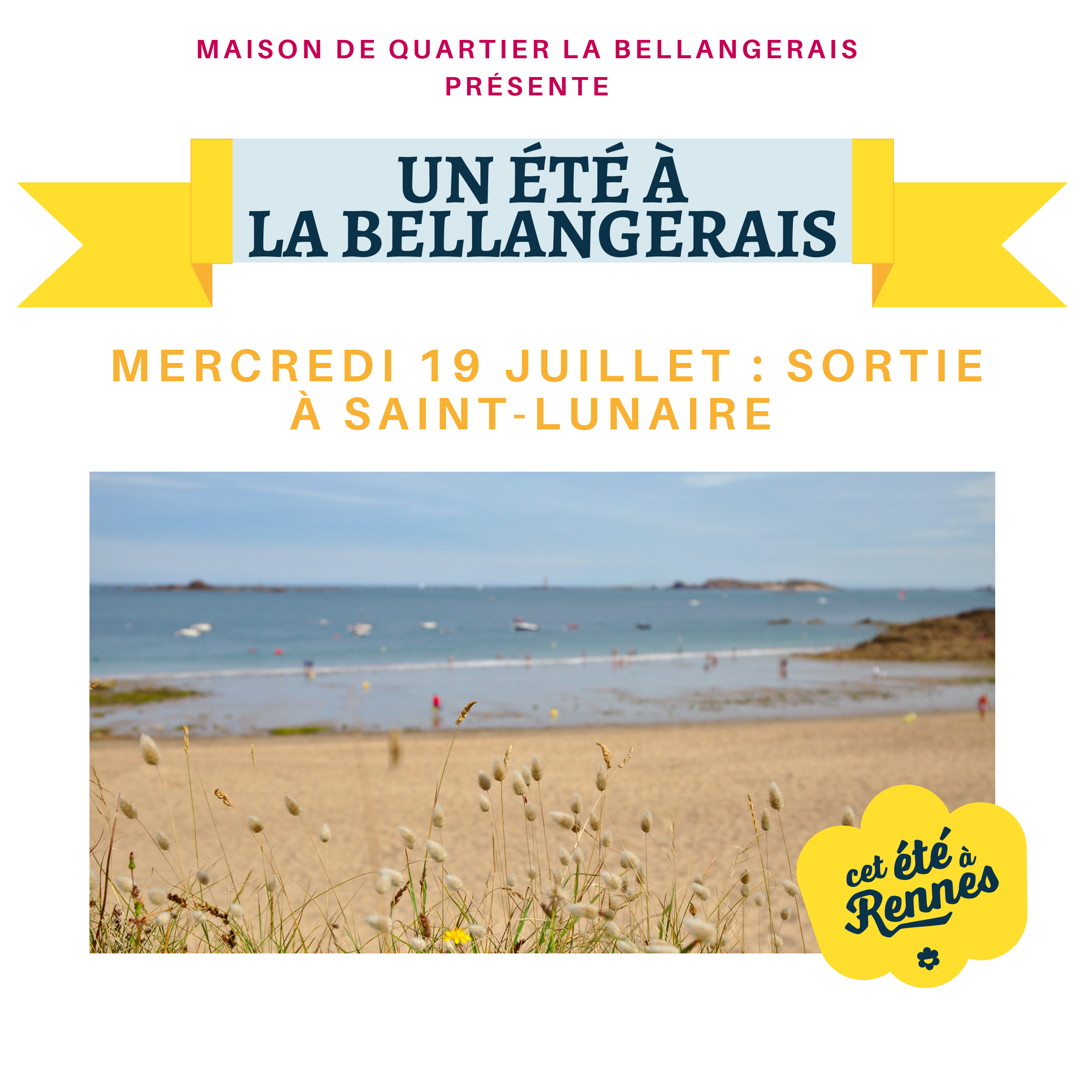 Lire la suite à propos de l’article Sortie famille à Saint-Lunaire – Mercredi 19 juillet 2023​